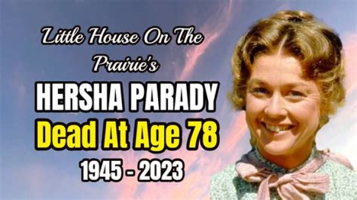 Actress Hersha Parady Cause of Death, How Did Hersha Parady Die?