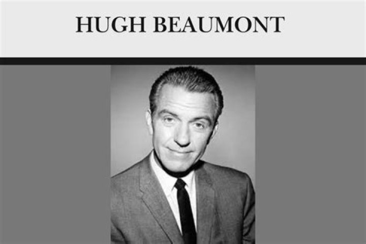 Hugh Beaumont Biography - Facts, Childhood, Family Life & Achievements