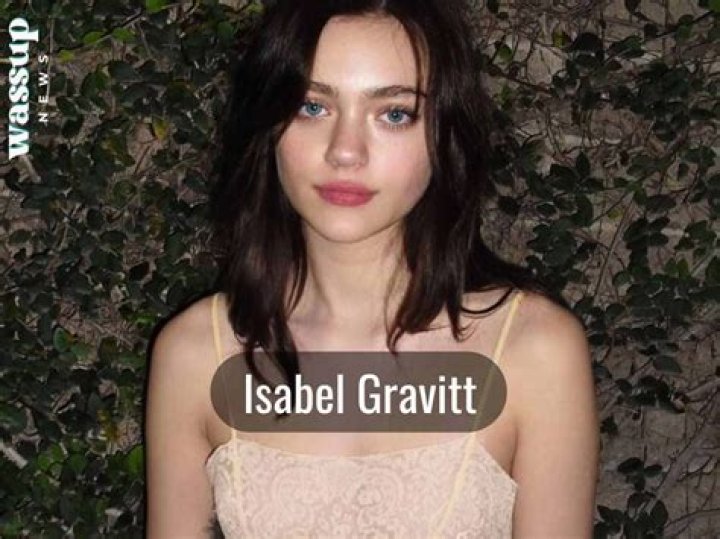 Isabel Gravitt Wiki, Biography, Age, Birthday, Height, Boyfriend, Mother, Father & More