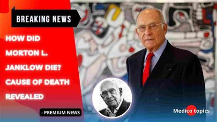Mort Janklow cause of death, wife, children, net worth