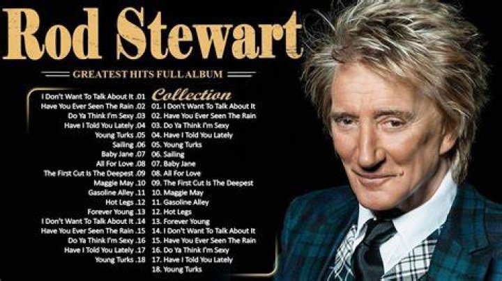 What is Rod Stewart most famous song?