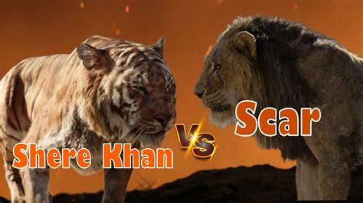 Who would win scar VS Shere Khan? – Celebrity