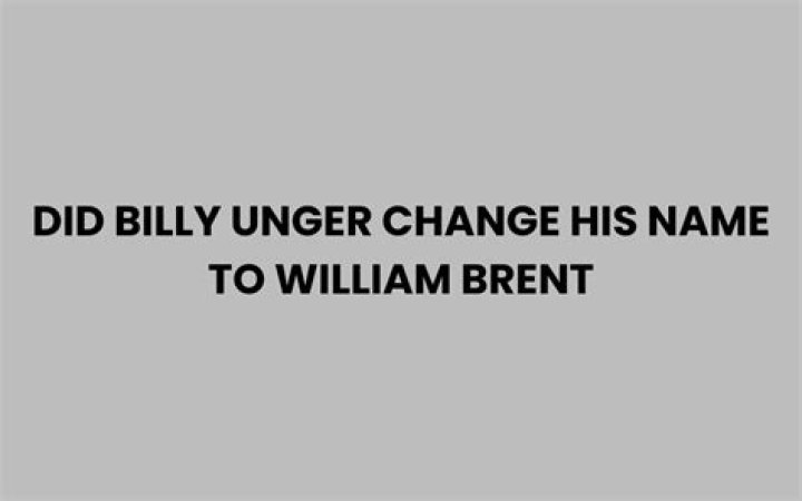 Why did William Brent change his name? – Celebrity